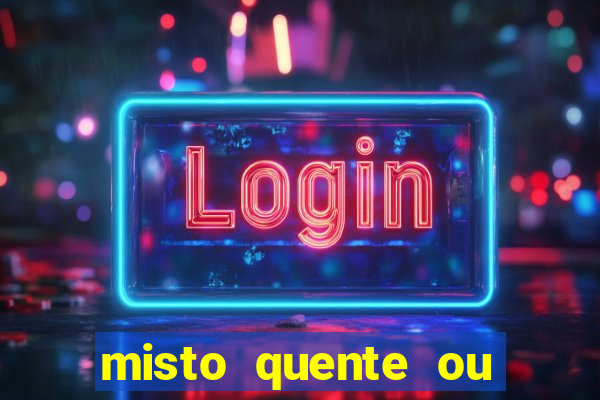 misto quente ou mixto quente